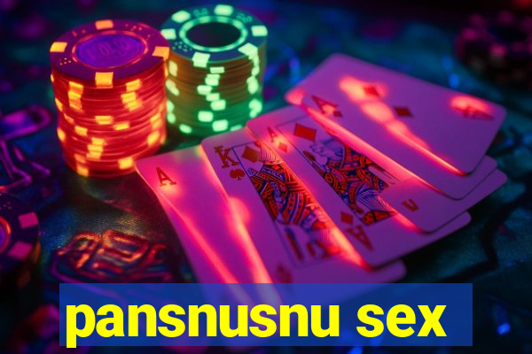 pansnusnu sex